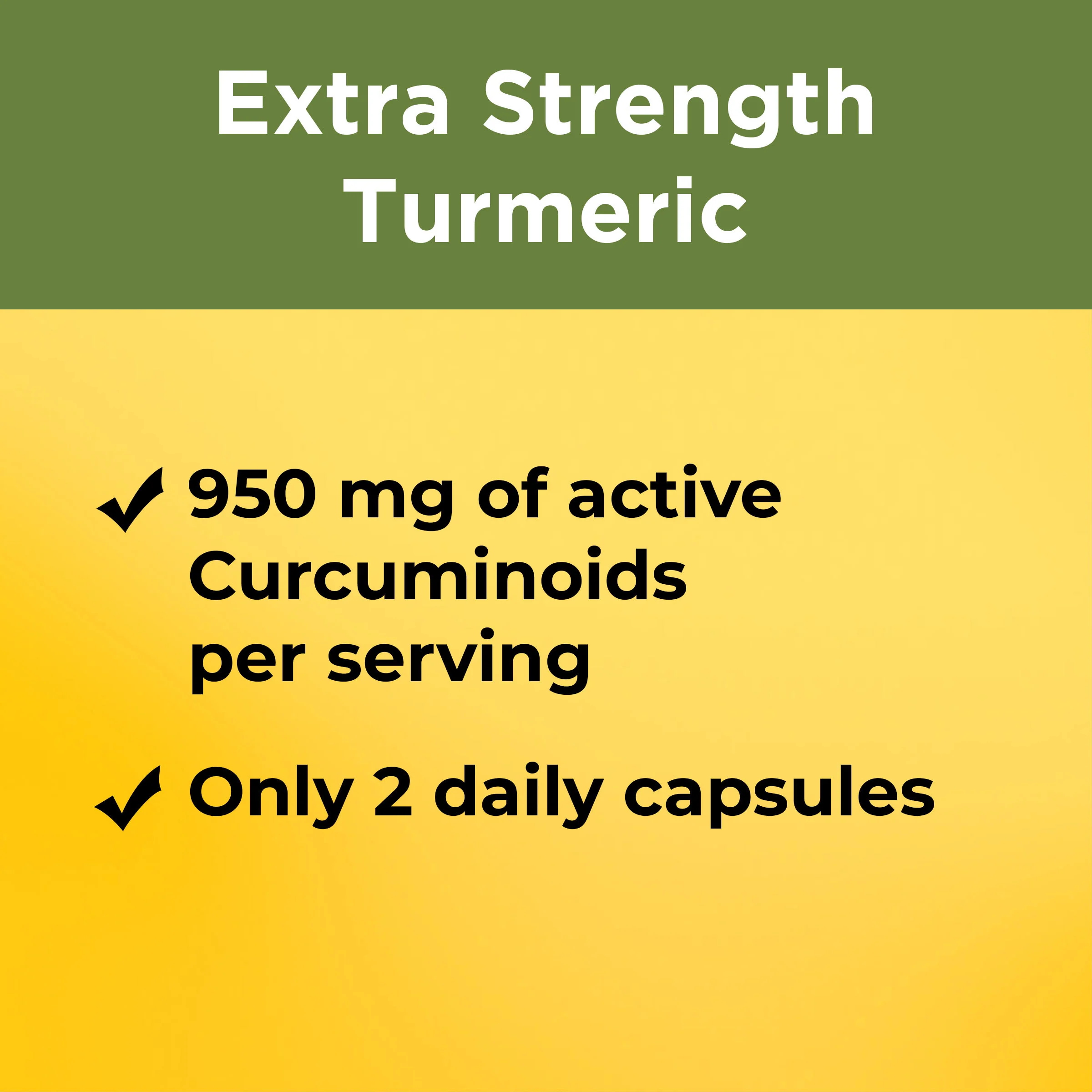 Turmeric Extra Strength 1000 mg (950 mg Curcuminoids) Per Serving Capsules - Image 5